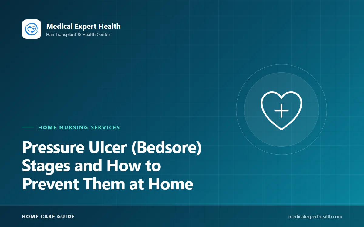 Pressure Ulcer (Bedsore) Stages and How to Prevent Them at Home