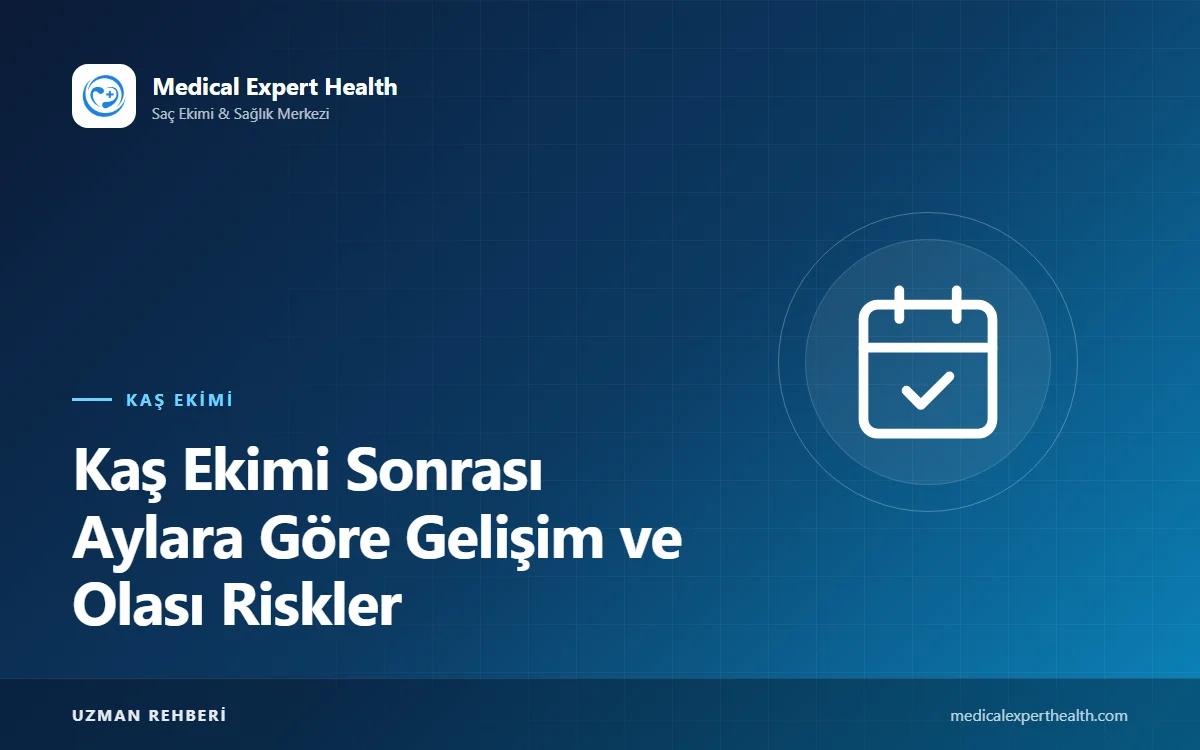 Kaş Ekimi Sonrası Aylara Göre Gelişim ve Olası Riskler: Gerçekçi Beklentiler