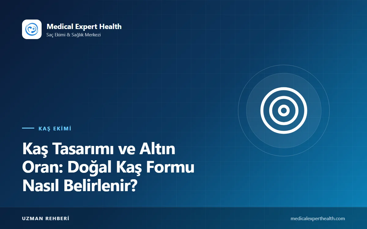 Kaş Tasarımı ve Altın Oran: Doğal Kaş Formu Nasıl Belirlenir?