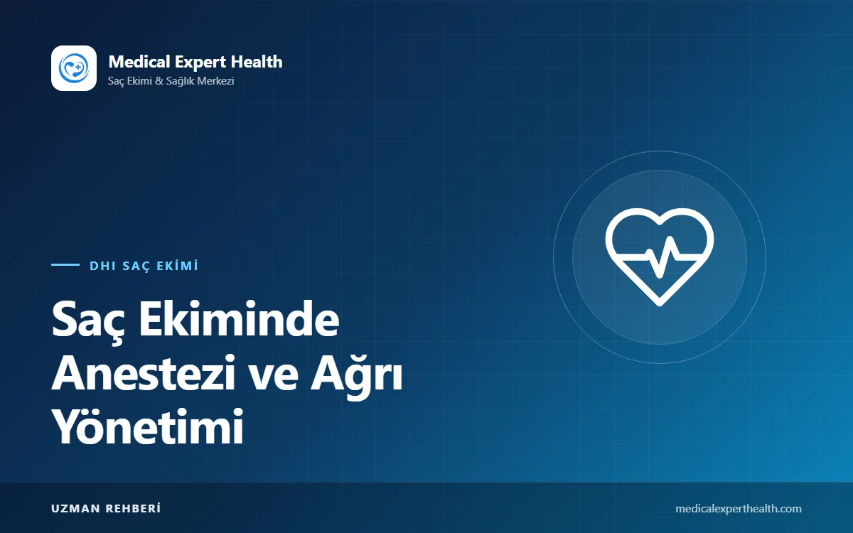 Saç Ekiminde Anestezi ve Ağrı Yönetimi: Operasyon Günü ve Sonrasında Ne Hissedilir?