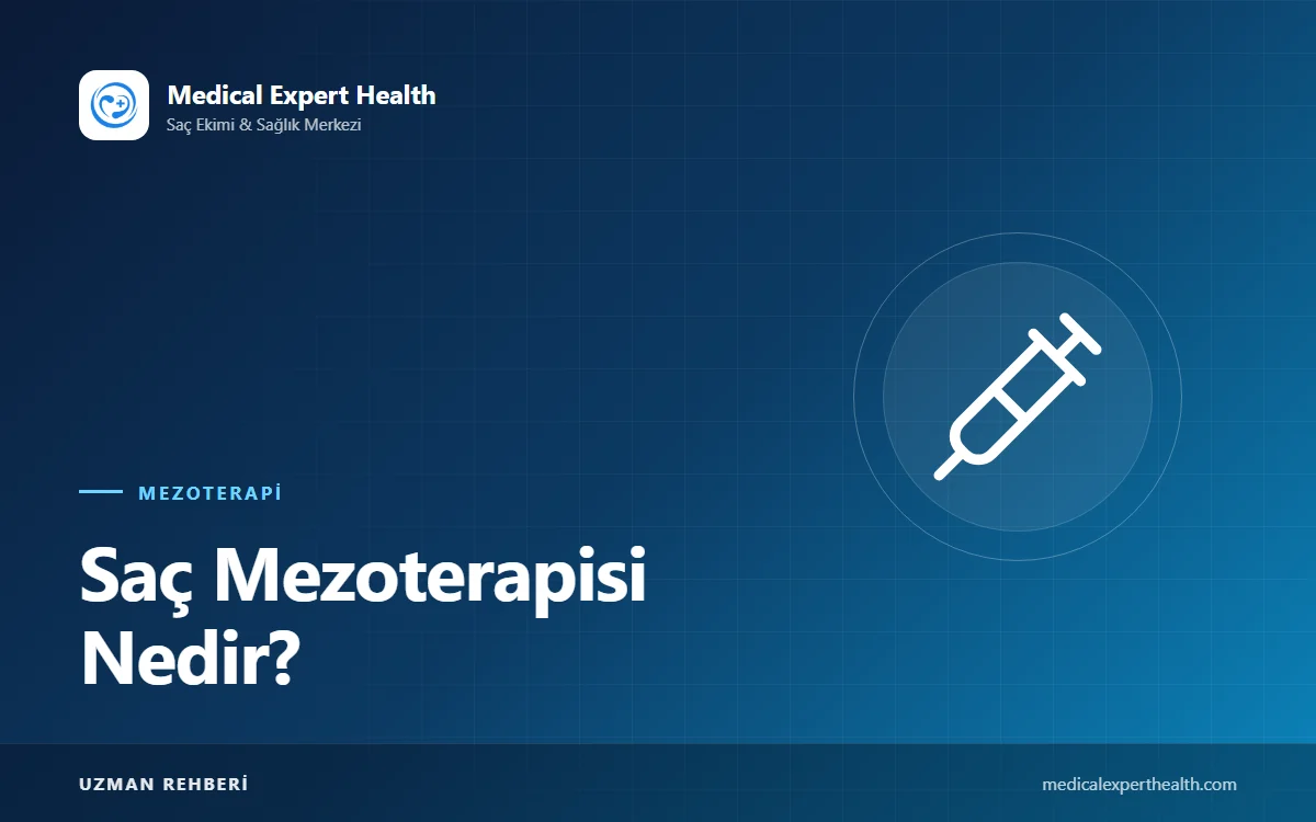 Saç Mezoterapisi Nedir? Nasıl Uygulanır ve Saç Köklerine Nasıl Destek Olur?