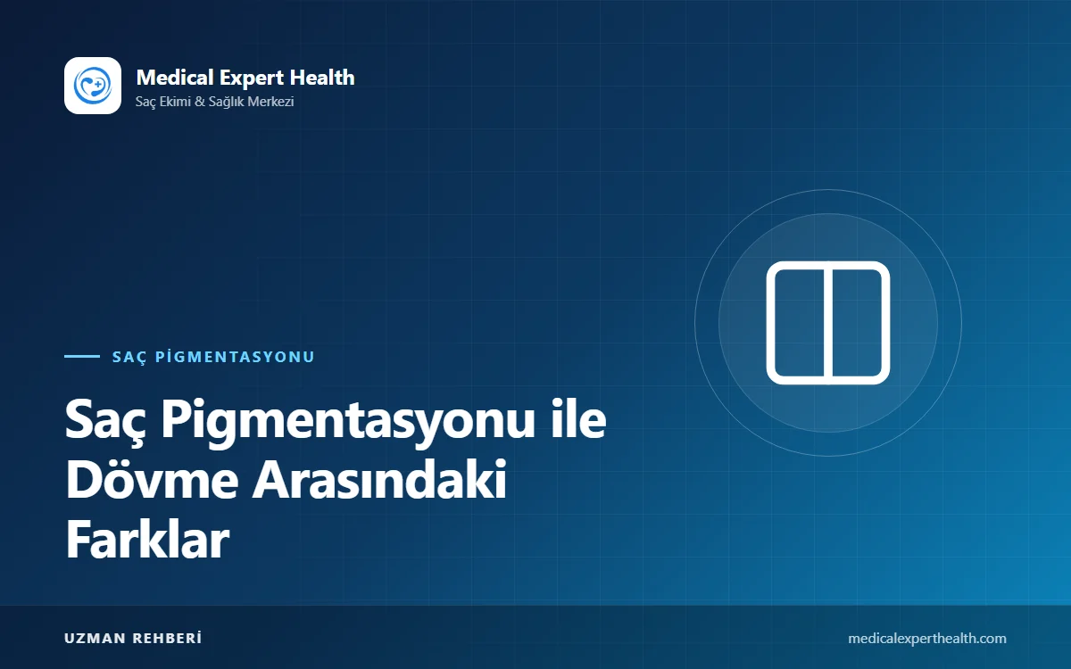 Saç Pigmentasyonu ile Dövme Arasındaki Farklar: İğne, Pigment, Derinlik ve Görünüm