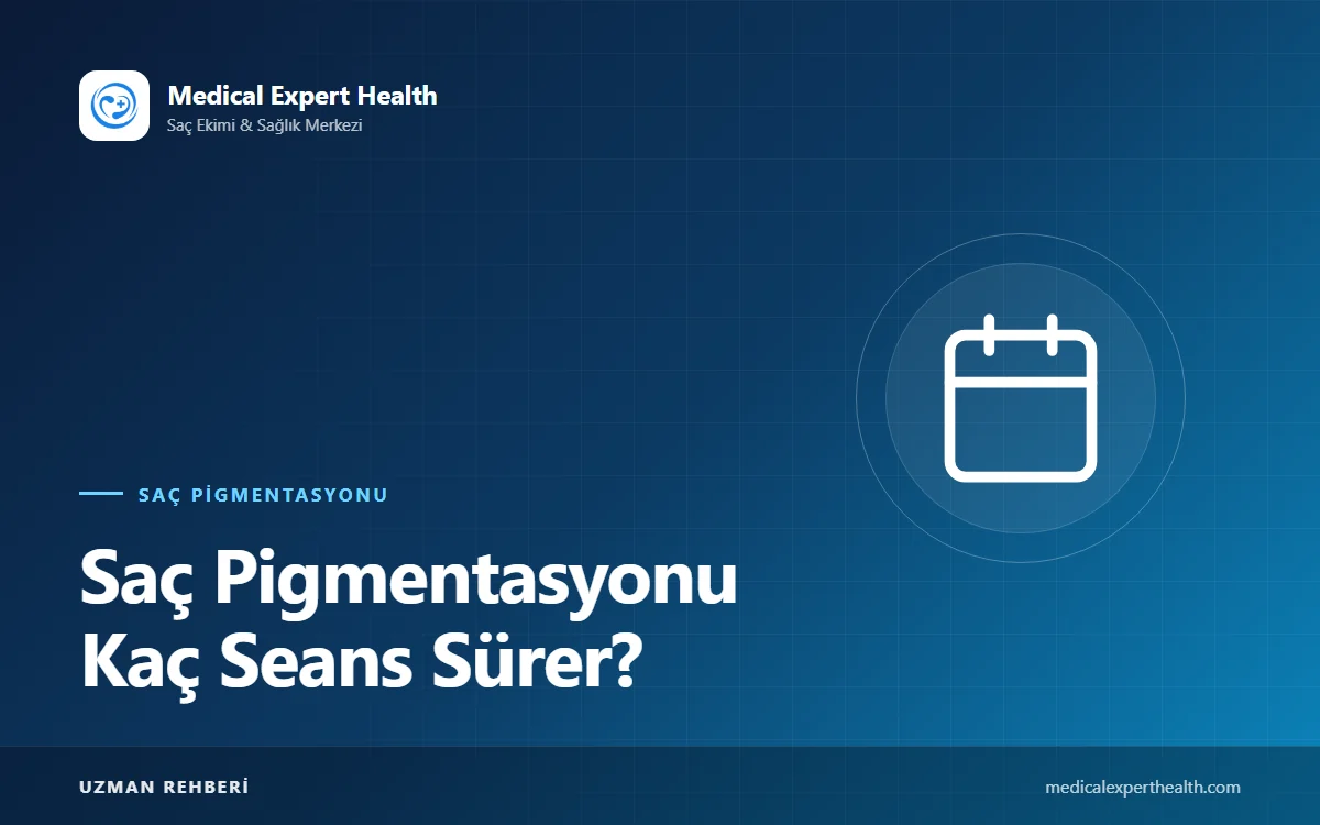 Saç Pigmentasyonu Kaç Seans Sürer? Seanslar Arası Süre ve Her Seansta Neler Yapılır?